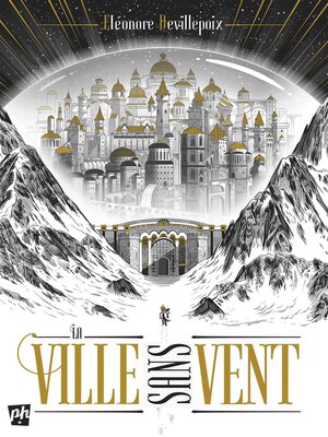 cover image of La ville sans vent &#8211; Tome 1